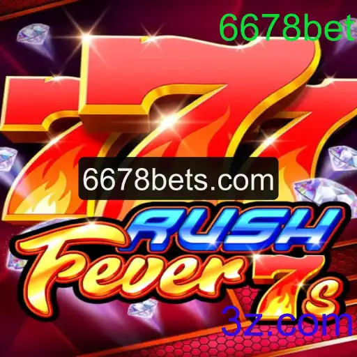 Descubra o Mundo Emocionante de RushFever7s com 6678bet